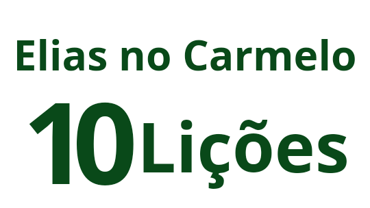 Elias no Carmelo.10 Lições